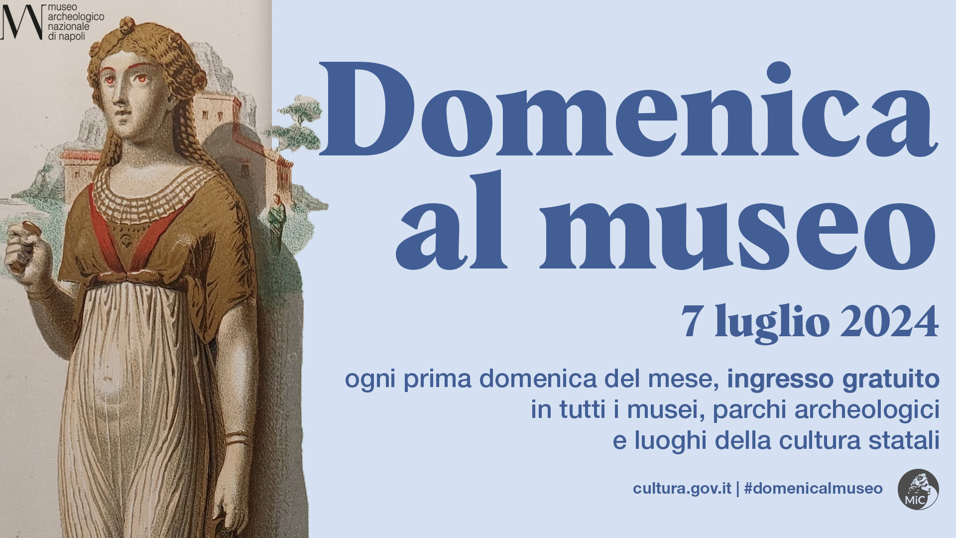 Domenica al Museo al MANN  7 luglio 2024